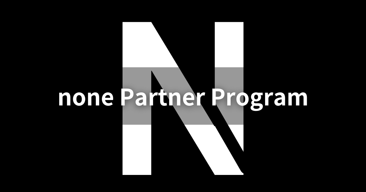 none Partner Program